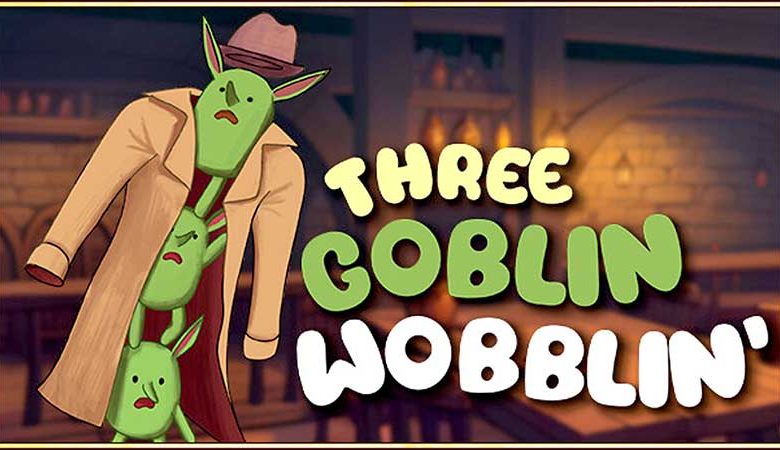 Three-Goblin-Wobblin'-Featured-Image-AtopGames