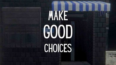 Make-Good-Choices-Featured-AtopGames