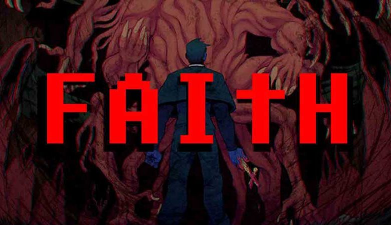 FAITH-The-Unholy-Trinity-Featured-AtopGames