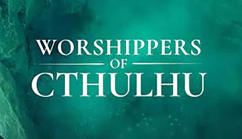 Worshippers-of-Cthulhu-Featured-AtopGames