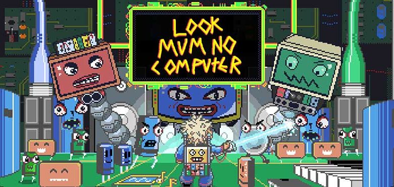 Look-Mum-No-Computer-Featured-AtopGames