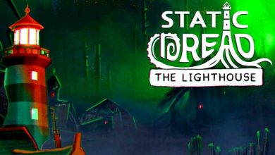Static-Dread-The-Lighthouse-Featured-AtopGames