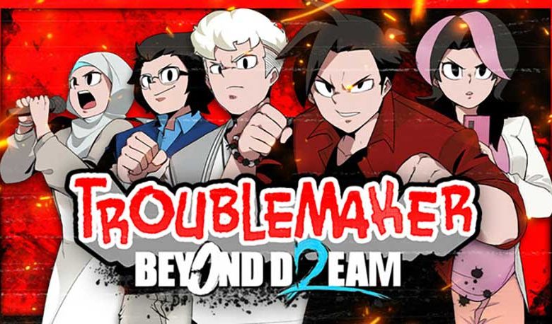 Troublemaker-2-Beyond-Dream-Featured-AtopGames